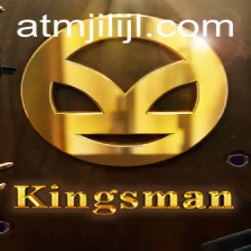 Discovering Kingsman: The Ultimate Gaming Experience with Atmjili