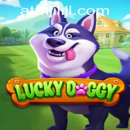 Exploring LuckyDoggy: A Fascinating Adventure with atmjili