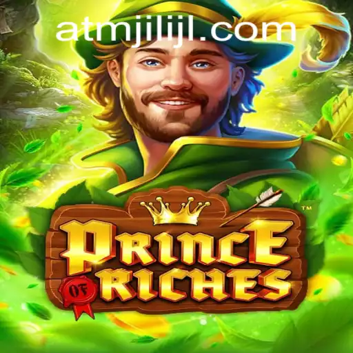 PrinceOfRiches: A Journey Through the World of atmjili